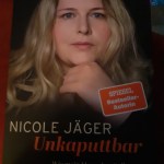 Nalex: Rezension „Unkaputtbar“ von Nicole&nbsp;Jäger