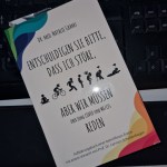 Buchtipp: Entschuldigen Sie, dass ich störe, aber wir müssen über Long Covid und ME/CFS reden (Dr. med. Natalie&nbsp;Grams)