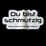ebook: Du bist schmutzig: Near Future&nbsp;Pflege-Horror